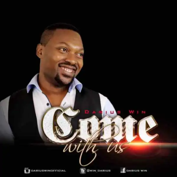 Darius Win - Come With Us